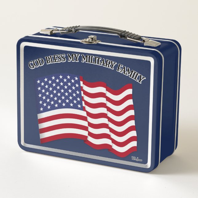 GOD BLESS MY MILITARY FAMILY with US flag Metal Lunch Box (Front)