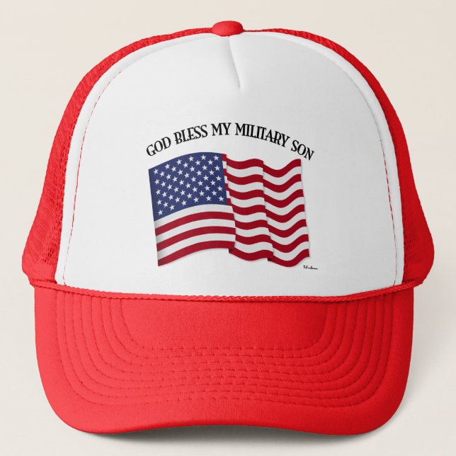 GOD BLESS MY MILITARY SON with US flag Trucker Hat (Front)