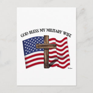GOD BLESS MY MILITARY WIFE, rugged cross & US flag Postcard