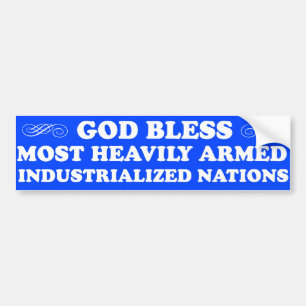 God Bless...Nations Bumper Sticker