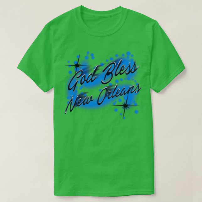 God Bless New Orleans TShirt (Design Front)