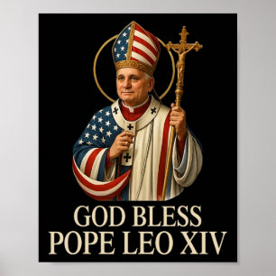 God Bless New Pope Leo Xiv Catholic Church Faith S Poster