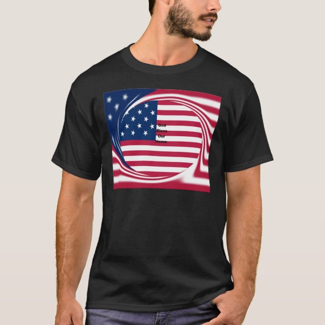 God Bless our Home T-Shirt (Front)