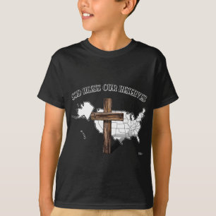 GOD BLESS OUR RESERVES, rugged cross & US outline T-Shirt