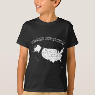 GOD BLESS OUR RESERVES with US outline T-Shirt