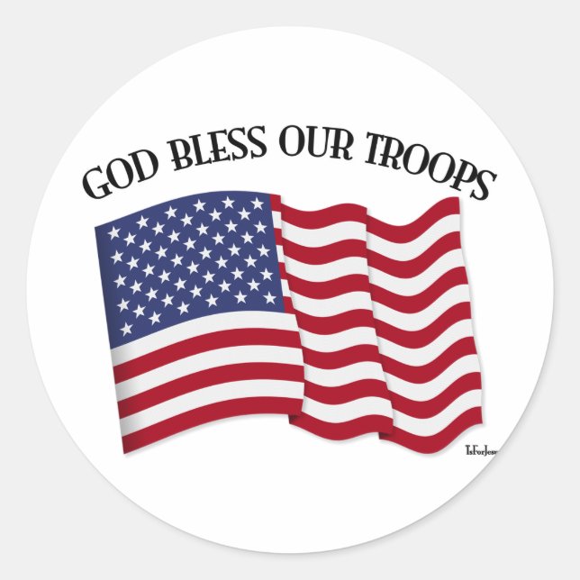 God Bless Our Troops with US flag Classic Round Sticker (Front)