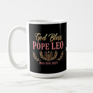 God Bless Pope Leo Celebrate New Pope May 8, 2025 Coffee Mug