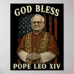 God Bless Pope Leo Xiv Habemus Papam Catholic Chur Poster