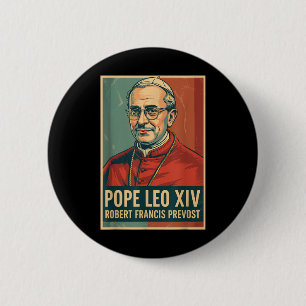 God Bless Pope Leo Xiv Pope Leo Xiv Shirt Pope Leo 6 Cm Round Badge
