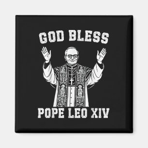 God Bless Pope Leo Xiv Pope Robert Prevost Magnet