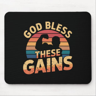God Bless These Gains Muscle Bodybuilding ---- 1 Mouse Pad