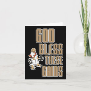 God Bless These Gains Muscle Bodybuilding ----- Card
