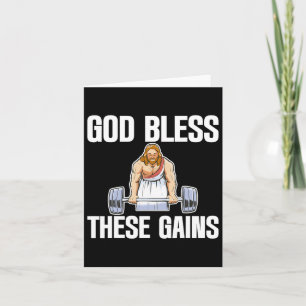 God Bless These Gains Muscle Bodybuilding ------- Card