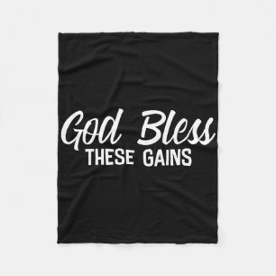 God Bless These Gains Muscle Bodybuilding ---- Fleece Blanket