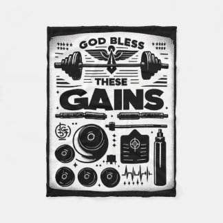 God Bless These Gains Muscle Bodybuilding -------- Fleece Blanket