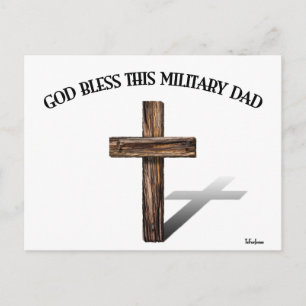 GOD BLESS THIS MILITARY DAD with rugged cross Postcard