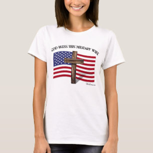 GOD BLESS THIS MILITARY WIFE T-Shirt