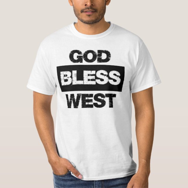 God Bless West T-Shirt (Front)