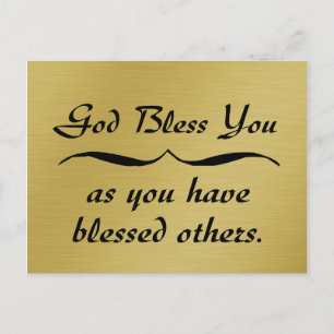 God bless you as you have blessed others postcard