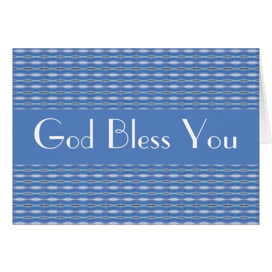 God Bless You Card