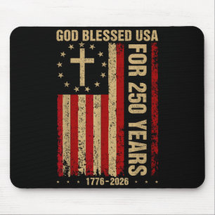 God Blessed USA for 250 Years 1776 2026 Christian Mouse Pad