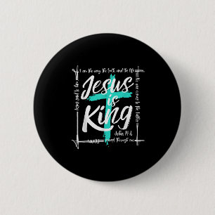 God Christ Jesus Is King John 14_6 Religious Chris 6 Cm Round Badge
