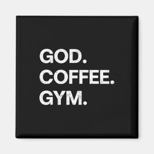 God Coffee Gym Funny Christian Workout Tee Jesus M Magnet