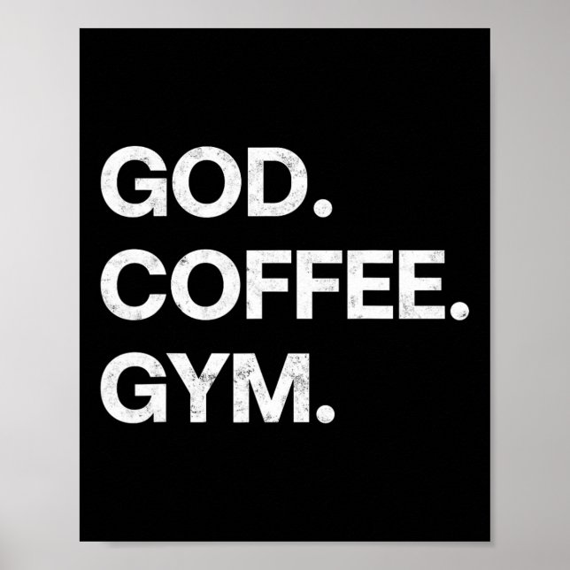 God Coffee Gym Funny Christian Workout Tee Jesus M Poster (Front)