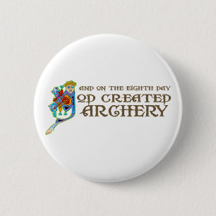 God Created Archery 6 Cm Round Badge