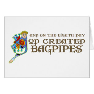 God Created Bagpipes