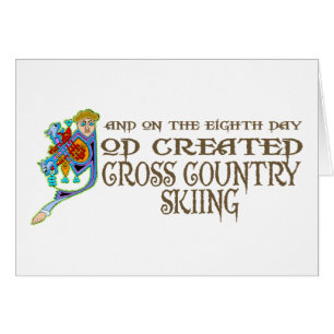 God Created Cross Country Skiing