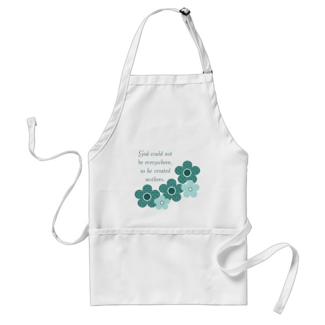 God Created Mothers Patterned Flower Apron, Teal Standard Apron (Front)