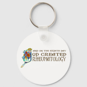 God Created Rheumatology Key Ring