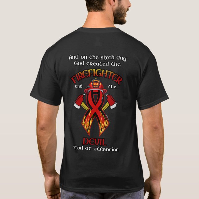 God Created the Firefighter T-Shirt (Back)