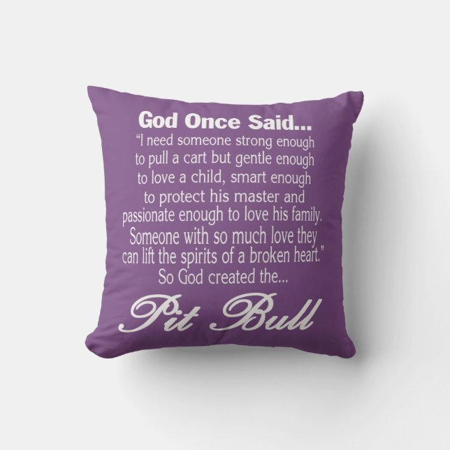 God Created The Pit Bull Cushion (Front)