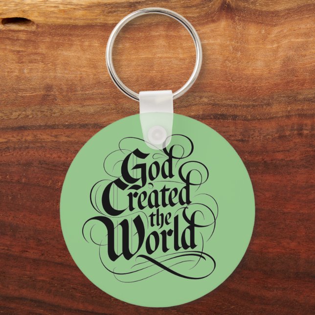 God Created the World Key Ring (Front)