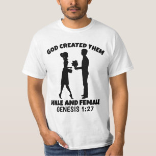 GOD CREATED THEM MALE AND FEMALE T-SHIRTS