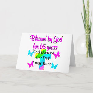 GOD DANCED THE DAY THIS 65TH BIRTHDAY DESIGN CARD