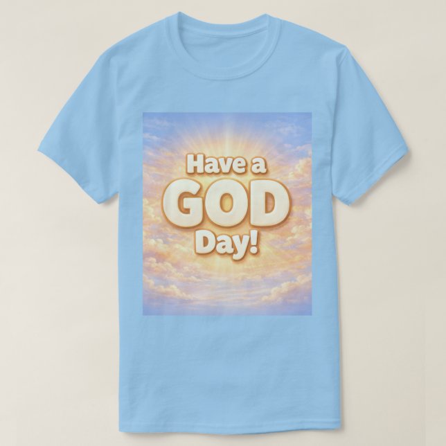 GOD DAY T-Shirt (Design Front)