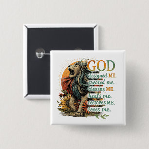God Designed Me...  15 Cm Square Badge