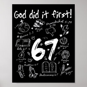 God Did It First Funny Christian 6 7 Six Seven  Poster