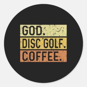 God Disc Golf Coffee Jesus Frisbee Disc Golfer  Classic Round Sticker