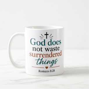 God Does Not Waste Surrendered Things Biblical Coffee Mug