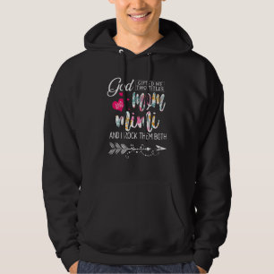 God Ed Me Two Titles Mum And Mimi Flower Mother's Hoodie