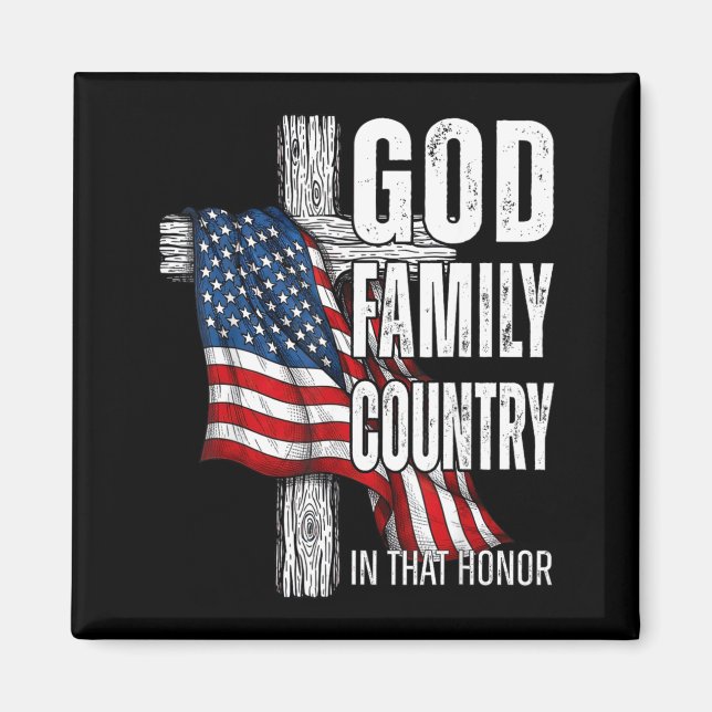 God Family Country American Flag Christian Patriot Magnet (Front)