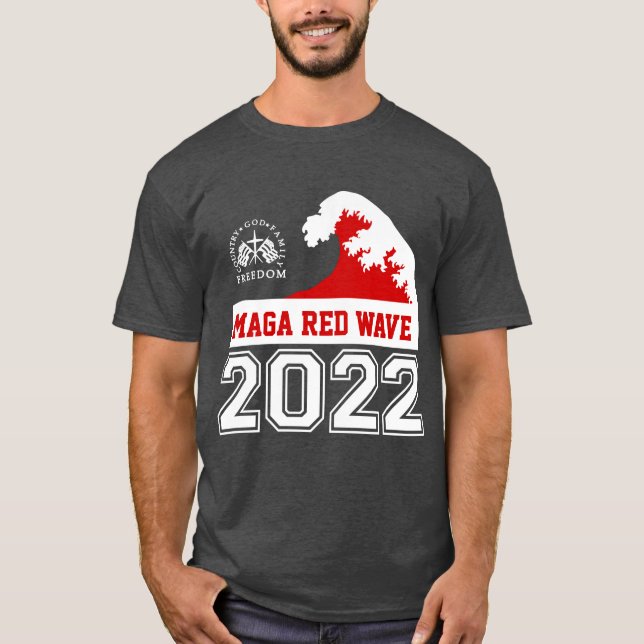 God Family Country Freedom 2022 MAGA Red Wave T-Shirt (Front)