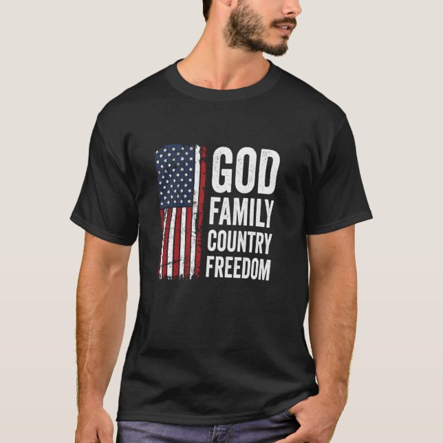 God Family Country Freedom Patriotic USA Flag Chri T-Shirt (Front)