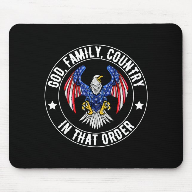 God Family Country In That Order Christian Patriot Mouse Pad (Front)