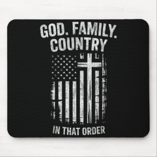 God family country in that order patriotic mouse pad