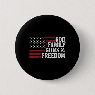 God Family Guns And Freedom - Pro Gun Christian Us 6 Cm Round Badge